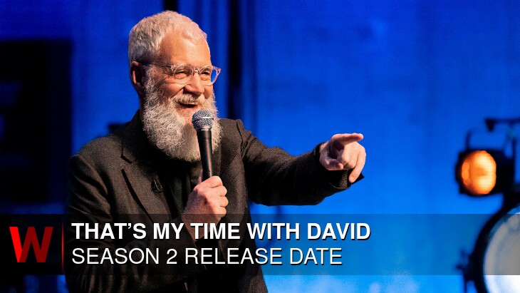 That’s My Time with David Letterman Season 2: Release date, Schedule, News and Rumors