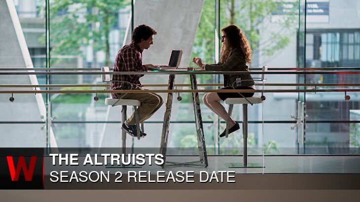 The Altruists Season 2: Release date, News, Cast and Rumors