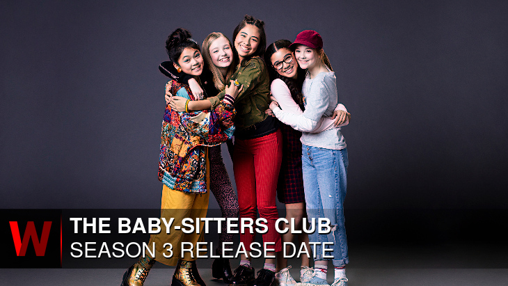 The Baby-Sitters Club Season 3: Premiere Date, Trailer, Schedule and Plot
