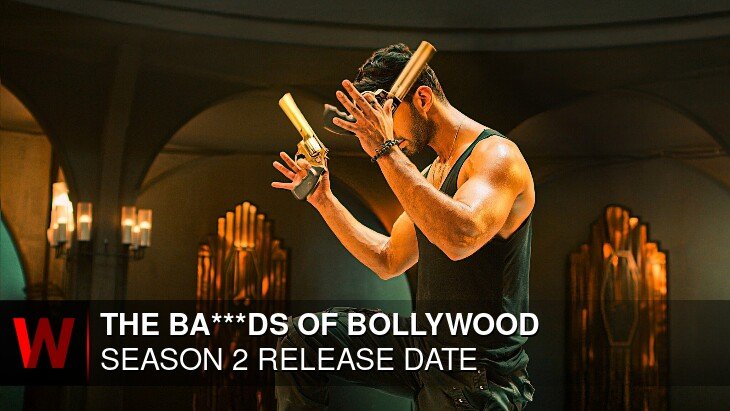 The Ba***ds of Bollywood Season 2: Release date, News, Trailer and Episodes Number