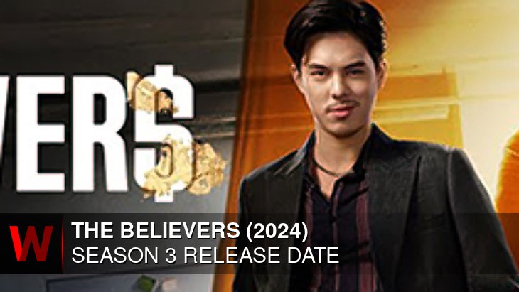 The Believers (2024) Season 3: Release date, News, Plot and Episodes Number