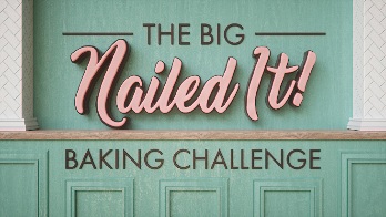 The Big Nailed It Baking Challenge Season 2