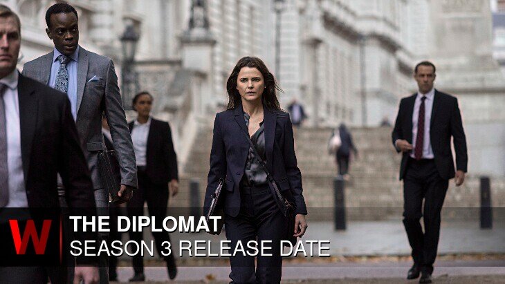The Diplomat Season 3: Premiere Date, Trailer, Rumors and Episodes Number