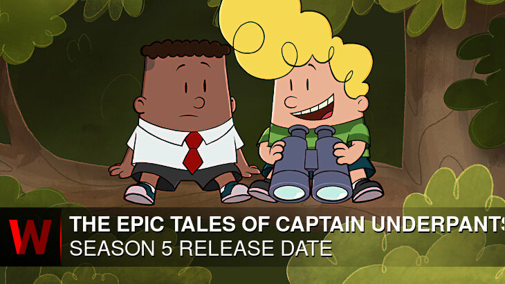 The Epic Tales of Captain Underpants Season 4: Release date, Schedule, News and Episodes Number