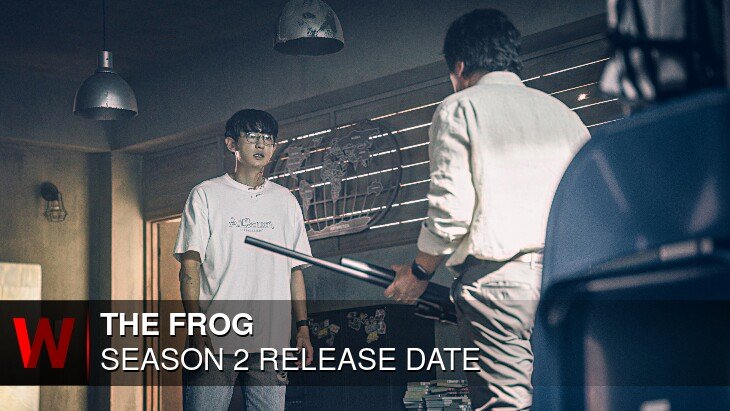 The Frog Season 2: Release date, Episodes Number, Rumors and Schedule