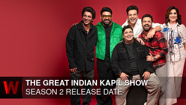 The Great Indian Kapil Show Season 2: Premiere Date, Episodes Number, Trailer and News