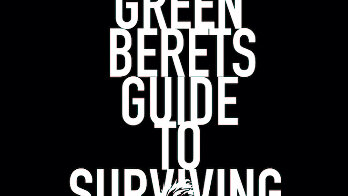 The Green Beret’s Guide to Surviving the Apocalypse Season 2