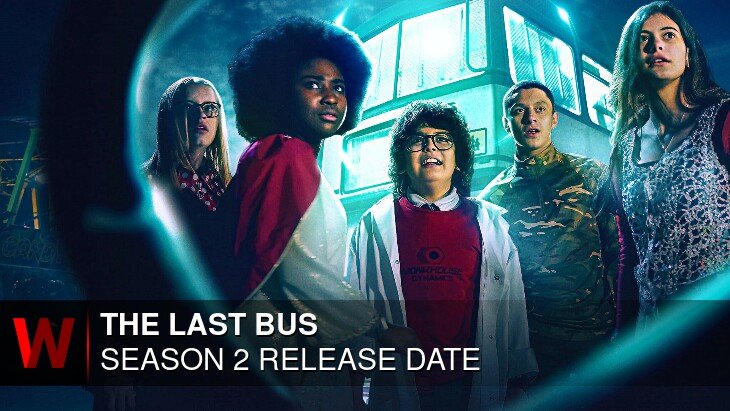 The Last Bus Season 2: Premiere Date, Spoilers, Plot and Trailer