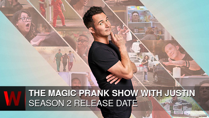 THE MAGIC PRANK SHOW with Justin Willman Season 2: Release date, Schedule, Episodes Number and Trailer