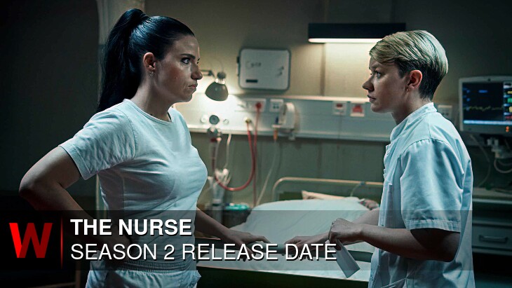 The Nurse Season 2: Release date, Plot, News and Episodes Number