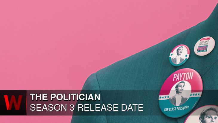 The Politician Season 3: Release date, Rumors, Schedule and Trailer