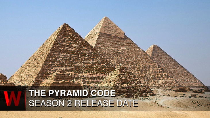 The Pyramid Code Season 2: What We Know So Far