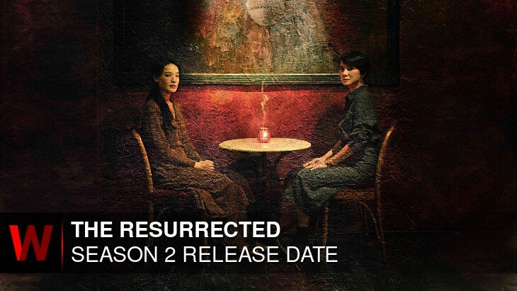 The Resurrected Season 2: Premiere Date, Rumors, Episodes Number and Cast