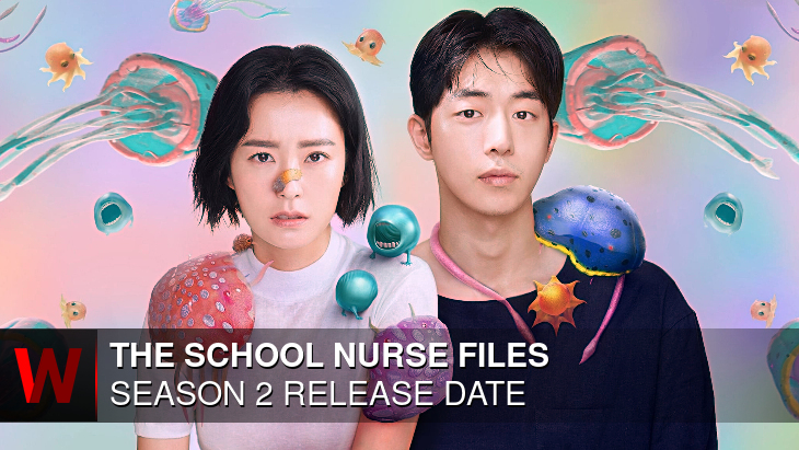 The School Nurse Files Season 2: Release date, Trailer, Cast and Episodes Number