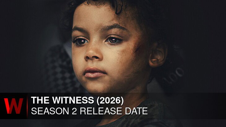 The Witness (2026) Season 2: Release date, Cast, News and Plot