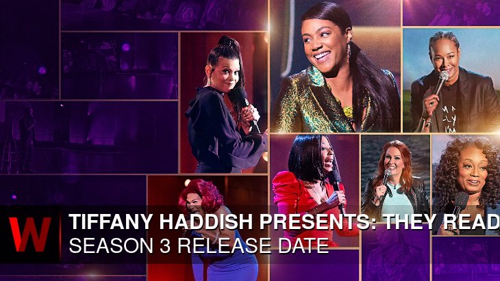 Tiffany Haddish Presents: They Ready Season 3: Premiere Date, Episodes Number, Rumors and Trailer