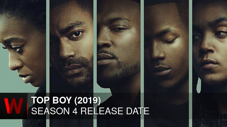 Top Boy (2019) Season 4: Premiere Date, Rumors, Plot and Episodes Number