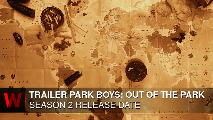 Trailer Park Boys: Out of the Park Season 2: Premiere Date, Rumors, Cast and Schedule