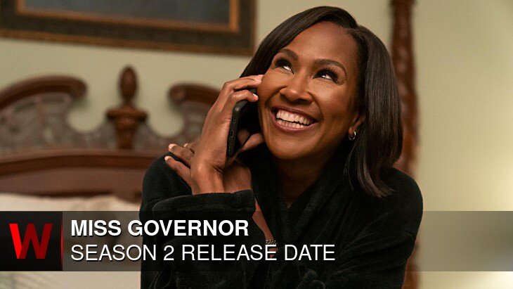 Miss Governor Season 2: Release date, Episodes Number, News and Spoilers