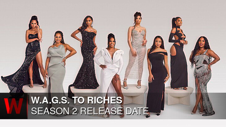 W.A.G.s. to Riches Season 2: Release date, News, Plot and Schedule