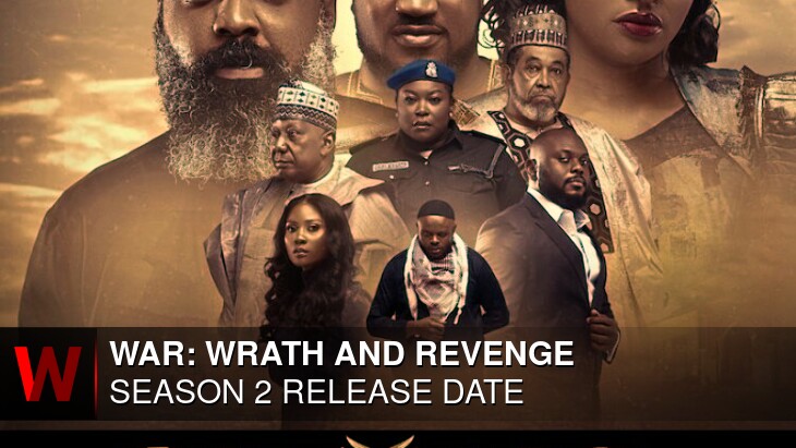 Netflix War: Wrath and Revenge Season 2: Premiere Date, Schedule, Plot and Episodes Number