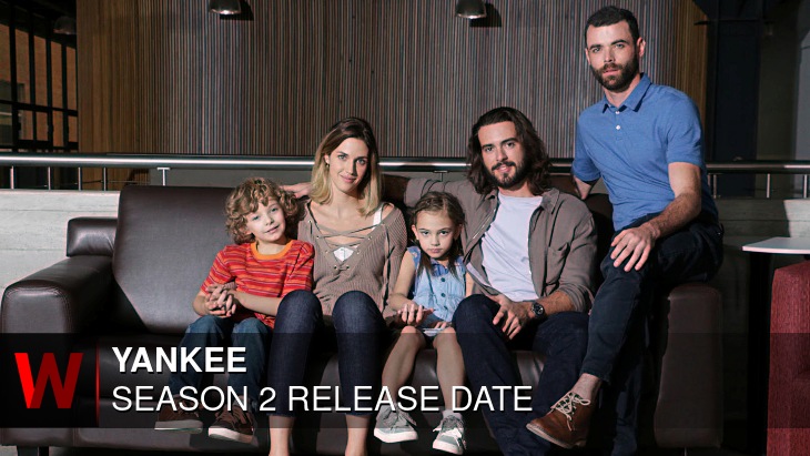 Yankee Season 2: Release date, Trailer, Episodes Number and Schedule