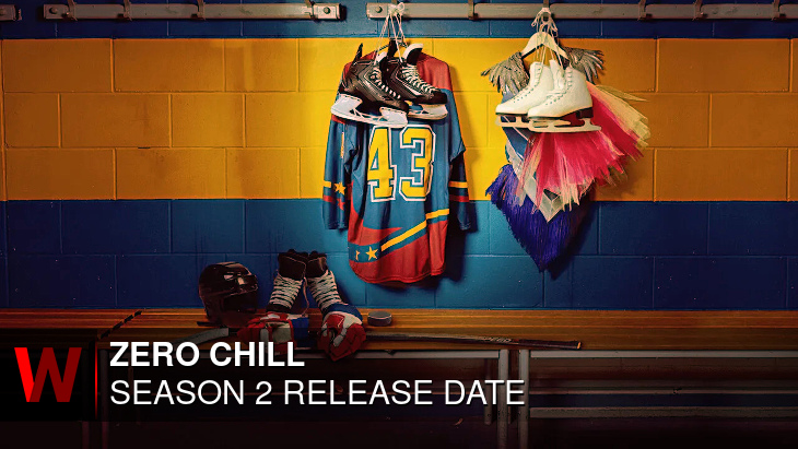 Netflix Zero Chill Season 2: Release date, Spoilers, Episodes Number and Schedule
